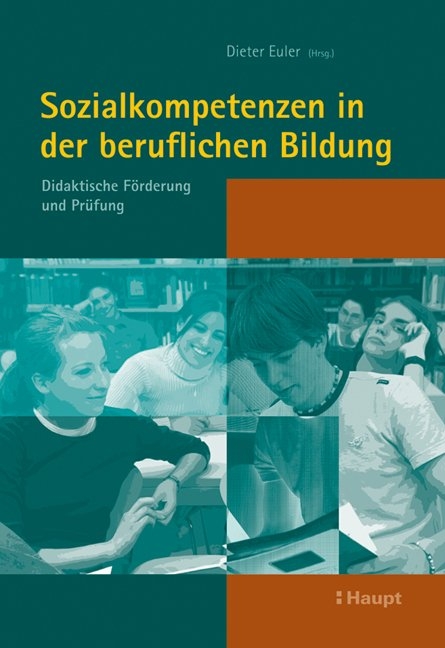 Sozialkompetenzen in der beruflichen Bildung - 