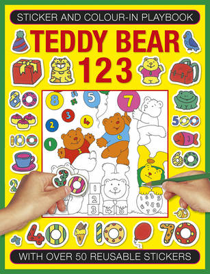 Sticker and Colour-in Playbook: Teddy Bear 123