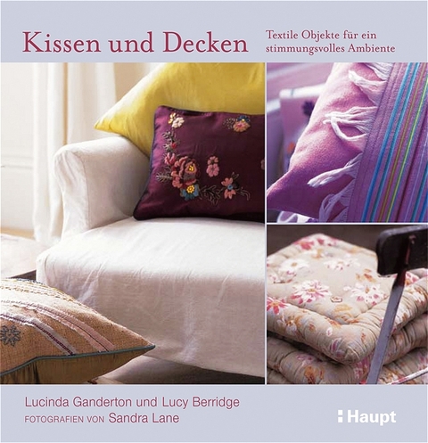 Kissen und Decken - Lucinda Ganderton, Lucy Berridge