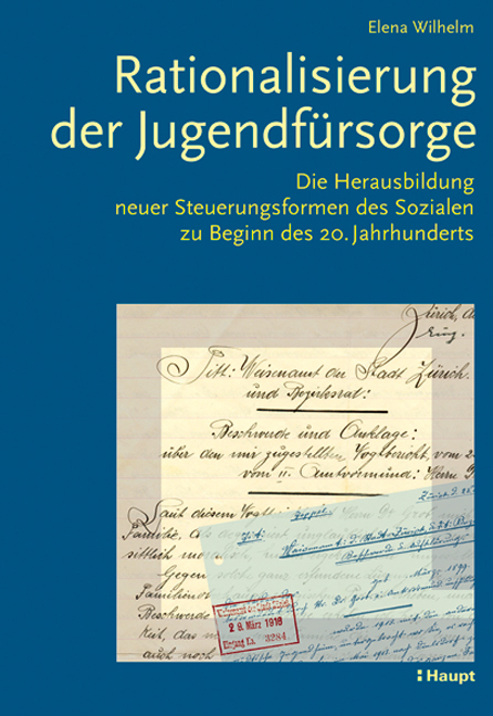 Rationalisierung der Jugendf&uuml;rsorge - Elena Wilhelm