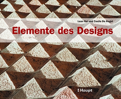 Elemente des Designs - Loan Oei, Cecile DeKegel