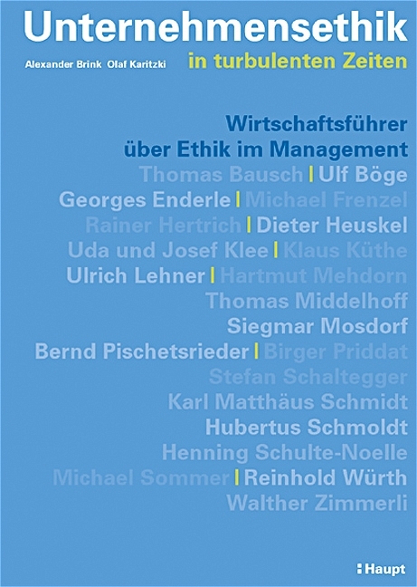 Unternehmensethik in turbulenten Zeiten - 