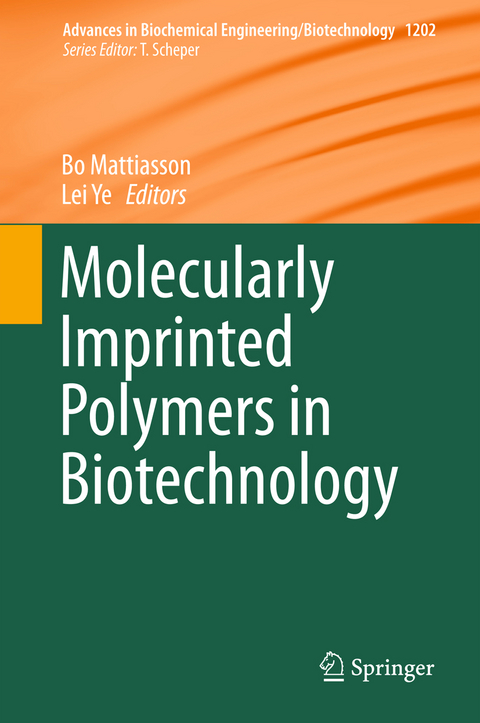 Molecularly Imprinted Polymers in Biotechnology - 