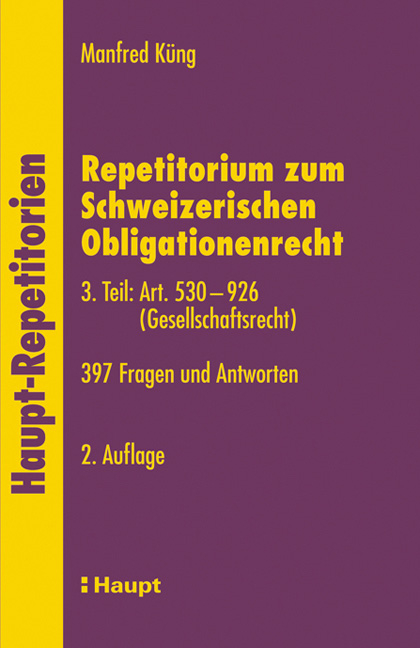 Repetitorium zum Schweizerischen Obligationenrecht - Manfred K&uuml;ng