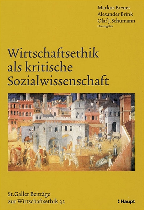 Wirtschaftsethik als kritische Sozialwissenschaft - 