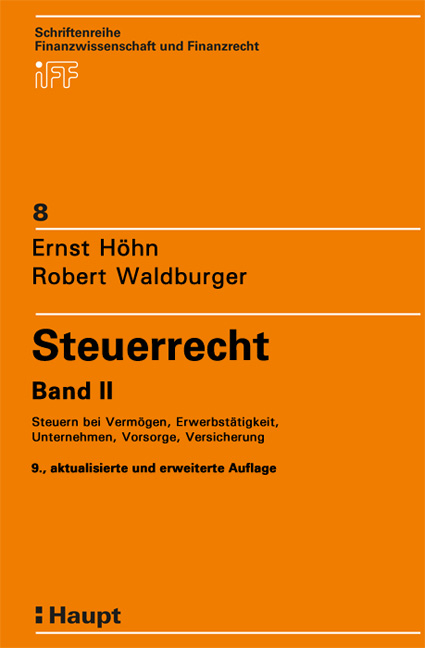Steuerrecht - Ernst H&ouml;hn, Robert Waldburger
