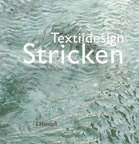 Textildesign Stricken - Françoise Tellier-Loumagne