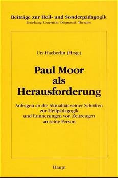 Paul Moor als Herausforderung