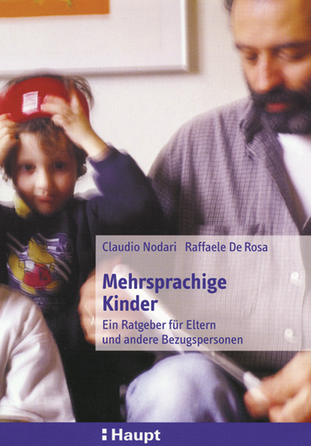 Mehrsprachige Kinder - Claudio Nodari, Raffaele De Rosa