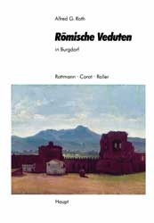 Römische Veduten in Burgdorf