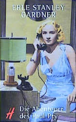 Die Abenteuer des Paul Pry - Erle S Gardner