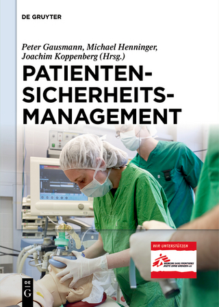Patientensicherheitsmanagement
