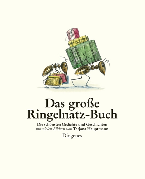 Das gro&szlig;e Ringelnatz-Buch - Joachim Ringelnatz, Tatjana Hauptmann