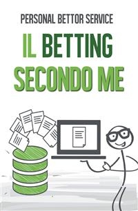 Il Betting secondo me