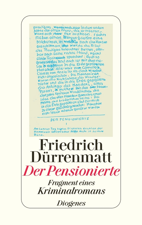 Der Pensionierte - Friedrich D&uuml;rrenmatt