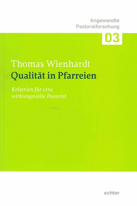 Qualit&auml;t in Pfarreien - Thomas Wienhardt