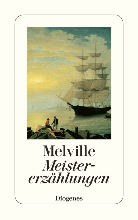 Meistererz&auml;hlungen - Herman Melville