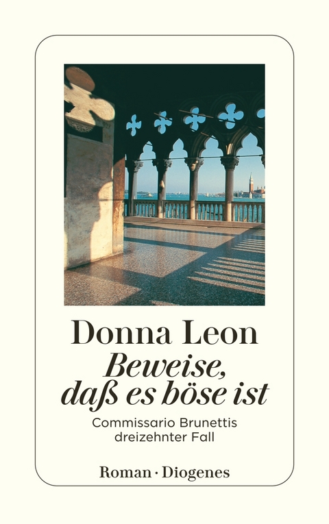 Beweise, da&szlig; es b&ouml;se ist - Donna Leon