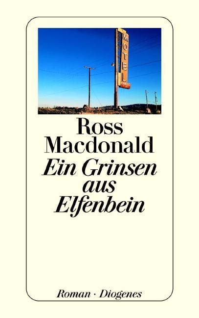 Ein Grinsen aus Elfenbein - Ross Macdonald