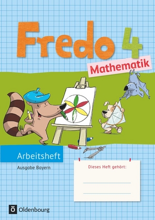 Fredo - Mathematik - Ausgabe B für Bayern - 4. Jahrgangsstufe