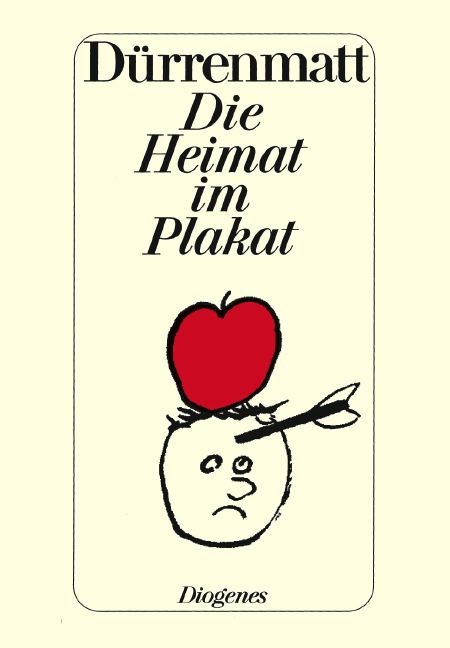 Die Heimat im Plakat - Friedrich D&uuml;rrenmatt