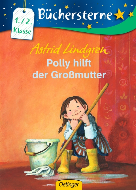 Polly hilft der Gro&szlig;mutter - Astrid Lindgren
