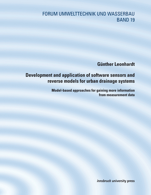 Development and application of software sensors and reverse models for urban drainage systems - G&uuml;nther Leonhardt