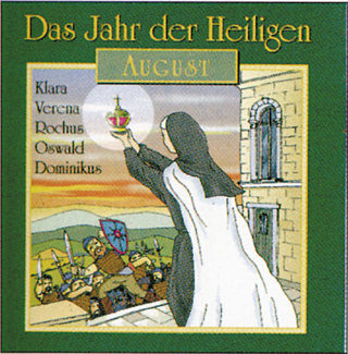 Das Jahr der Heiligen. Hörspielreihe (CD) / Das Jahr der Heiligen, CD 8: August