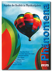 Phänomena. Aspekte der Realität in Physikaufgaben