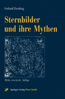 Sternbilder und ihre Mythen