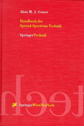 Handbuch der Spread-Spectrum Technik - Alois M. Goiser