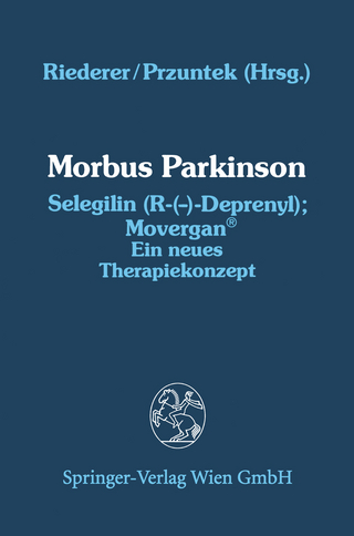 Morbus Parkinson Selegilin (R-(—)-Deprenyl); Movergan®