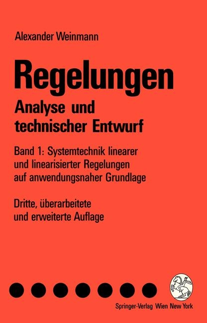 Regelungen. Analyse und technischer Entwurf - Alexander Weinmann