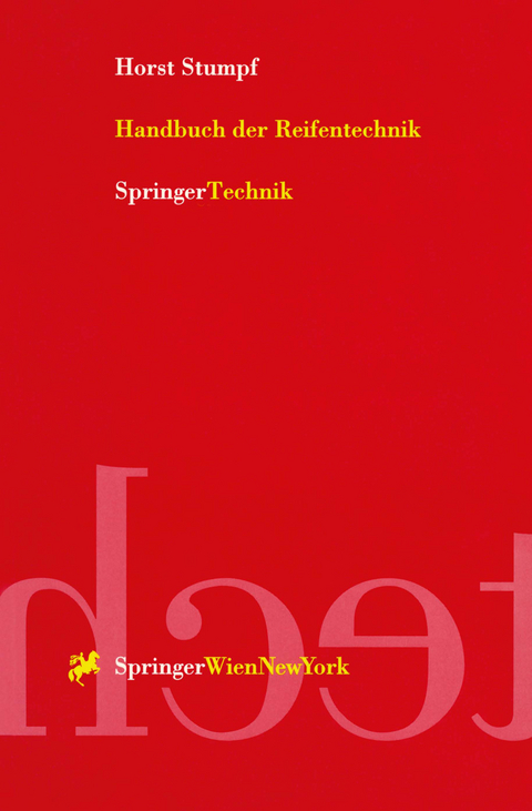 Handbuch der Reifentechnik - Horst W. Stumpf