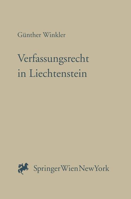 Verfassungsrecht in Liechtenstein - G&uuml;nther Winkler