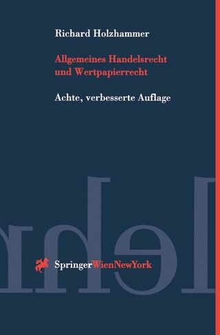 Allgemeines Handelsrecht und Wertpapierrecht