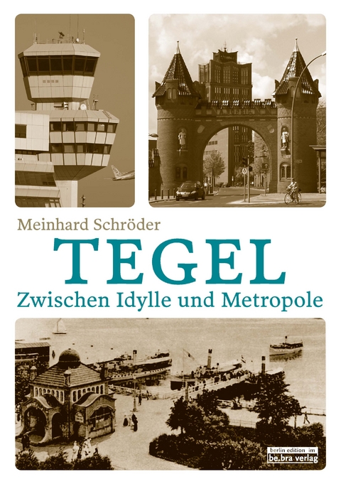 Tegel - Meinhard Schr&ouml;der