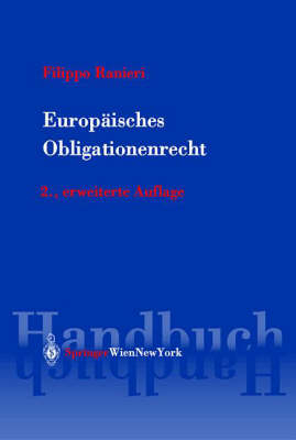 Europ&auml;isches Obligationenrecht - Filippo Ranieri
