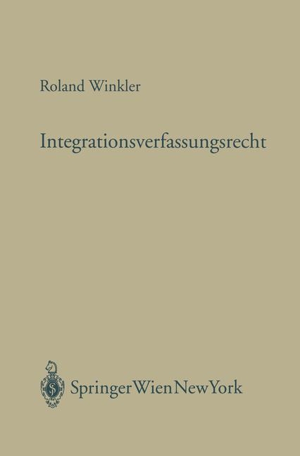 Integrationsverfassungsrecht - Roland Winkler