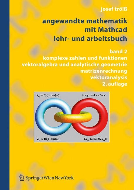 Angewandte Mathematik mit Mathcad. Lehr- und Arbeitsbuch - Josef Trölss