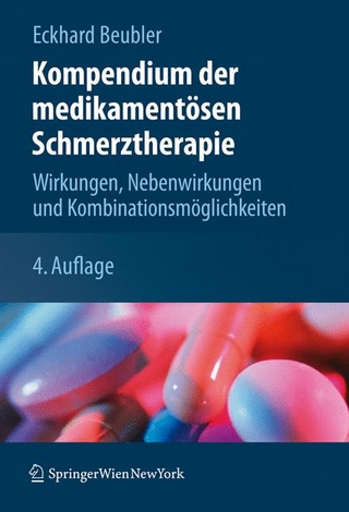 Kompendium der medikamentösen Schmerztherapie