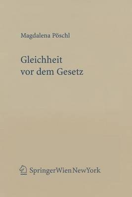 Gleichheit vor dem Gesetz - Magdalena P&ouml;schl