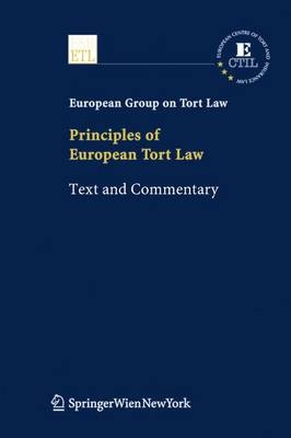 Principles of European Tort Law - European European Group on Tort Law