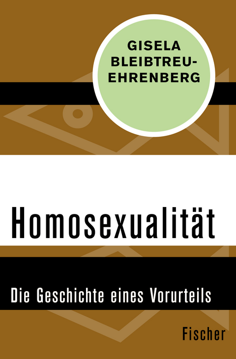 Homosexualit&auml;t - Gisela Bleibtreu-Ehrenberg