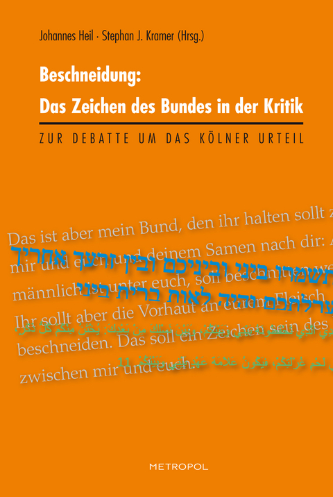 Beschneidung: Das Zeichen des Bundes in der Kritik - 