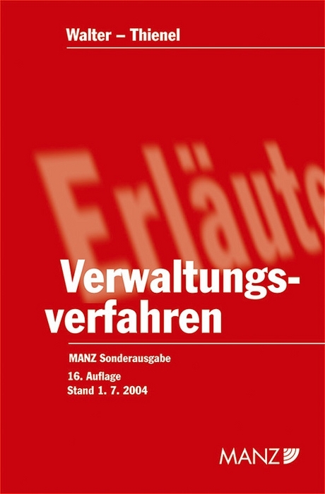 Die &ouml;sterreichischen Verwaltungsverfahrensgesetze - 