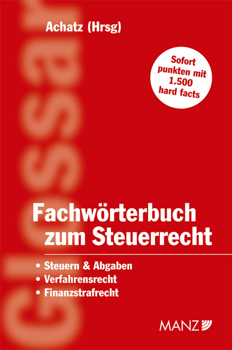 Fachw&ouml;rterbuch zum Steuerrecht - 