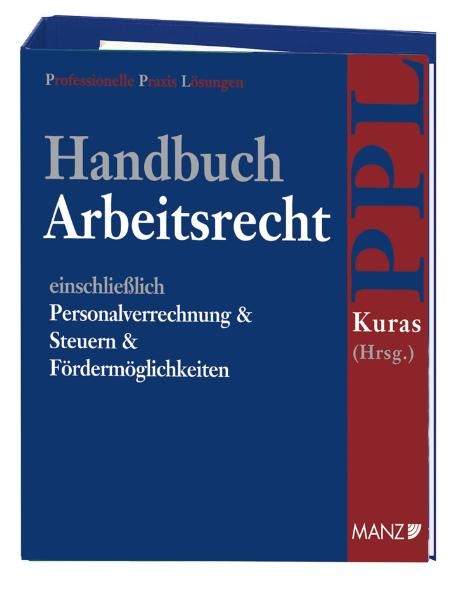 Handbuch Arbeitsrecht / Grundwerk mit 18. Aktualisierungslieferung (CD-ROM) - 