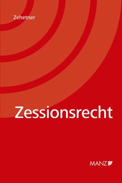Zessionsrecht - J&ouml;rg Zehetner