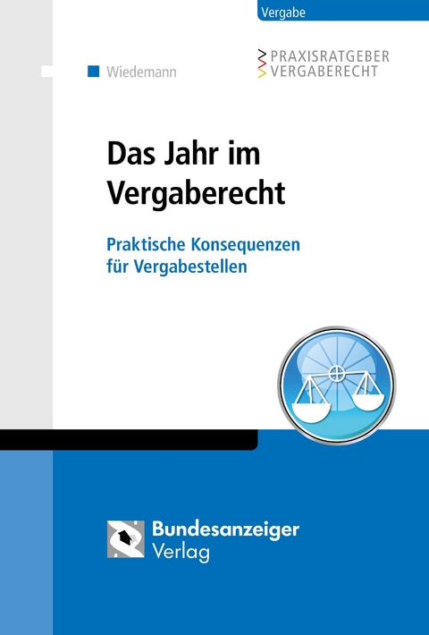 Das Jahr im Vergaberecht - 